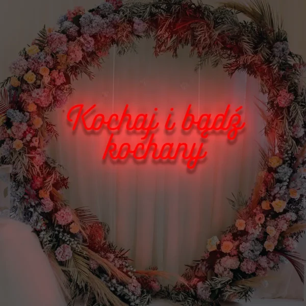 Czerwony neon LED napis Kochaj i bądź kochany romantyczna dekoracja