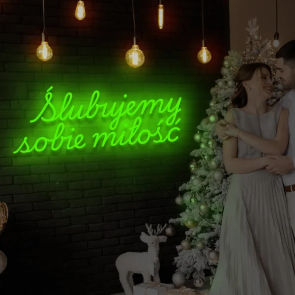 Zielony neon LED napis Ślubujemy sobie miłość świeża dekoracja ścienna