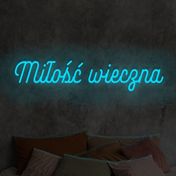 Niebieski neon LED napis Miłość wieczna – chłodna dekoracja ścienna