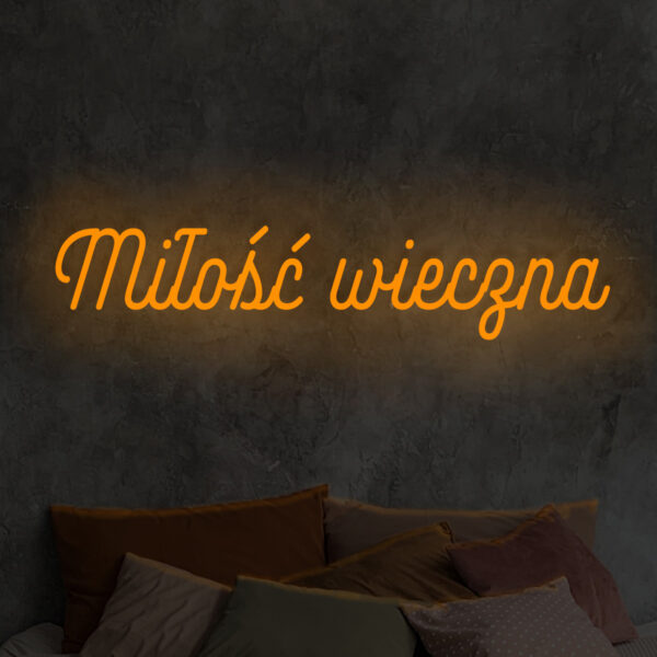 Pomarańczowy neon LED napis Miłość wieczna – ciepła ozdoba na ścianę