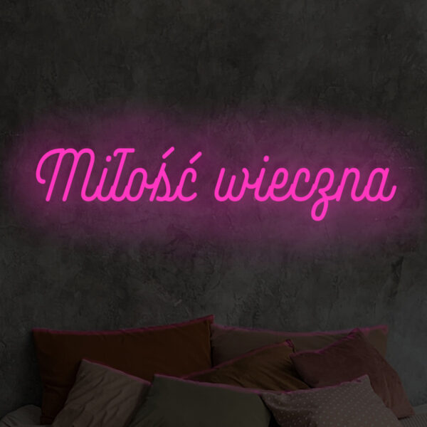 Różowy neon LED napis Miłość wieczna – modna dekoracja ścienna